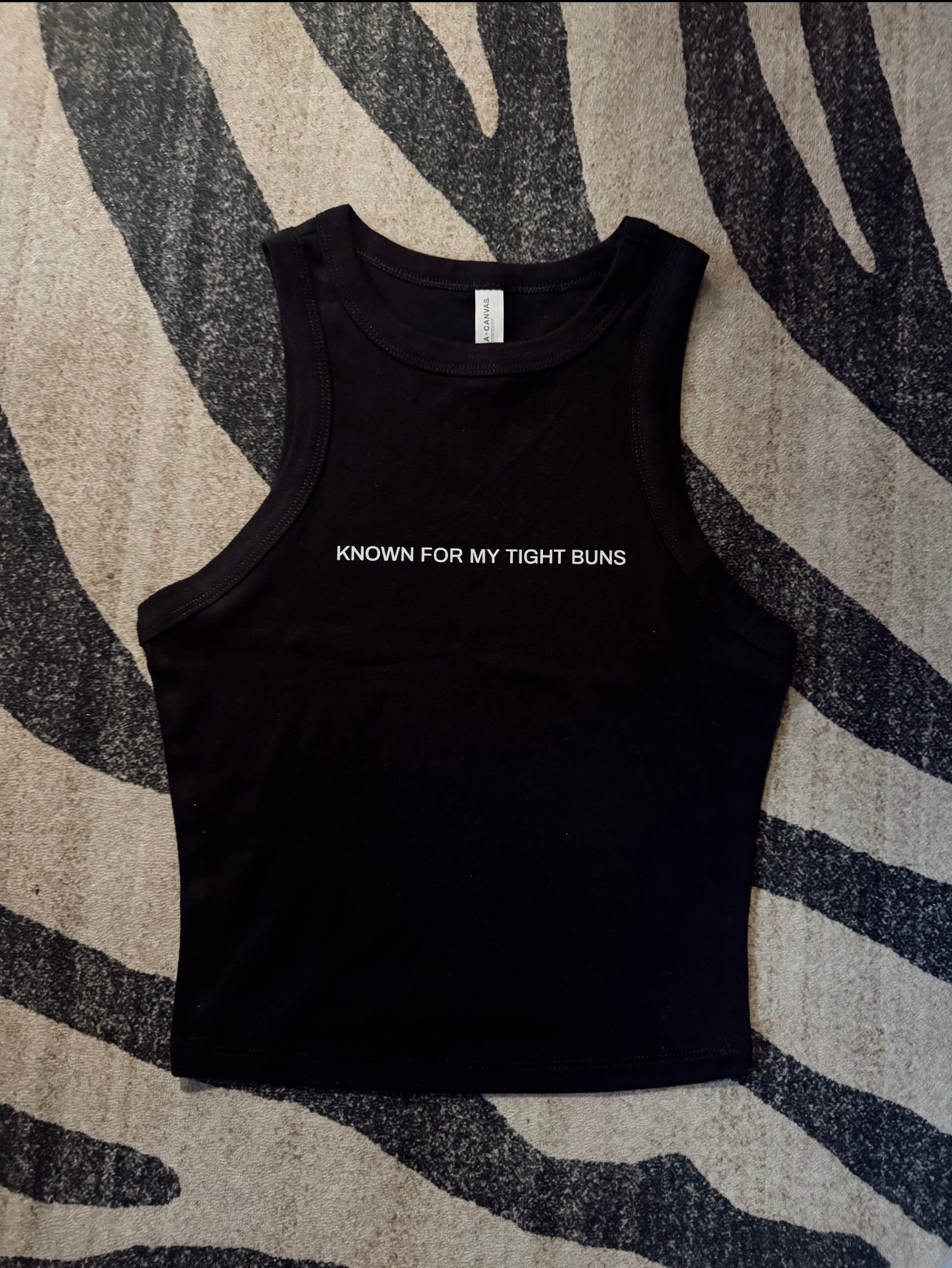 Known for my Tight Buns Tank
